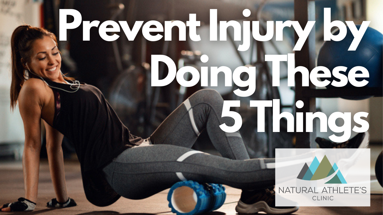 Five Ways to Prevent Injury